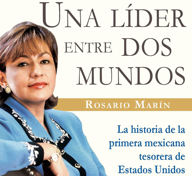 Libro de Rosario Marin, Una lider entre dos mundos